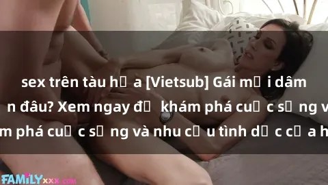 sex trên tàu hỏa [Vietsub] Gái mại dâm châu Á hấp dẫn đến đâu? Xem ngay để khám phá cuộc sống và nhu cầu tình dục của họ!