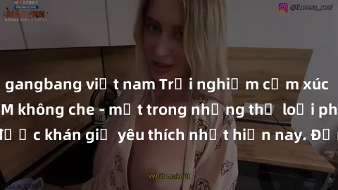 gangbang việt nam Trải nghiệm cảm xúc thăng hoa với jav SM không che - một trong những thể loại phim người lớn được khán giả yêu thích nhất hiện nay. Đảm bảo đem lại sự hấp dẫn, kích thích tối đa cho 