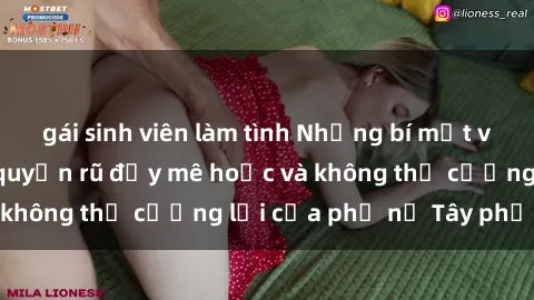 gái sinh viên làm tình Những bí mật về sex gái Tây: Sự quyến rũ đầy mê hoặc và không thể cưỡng lại của phụ nữ Tây phương