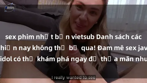 sex phim nhật bản vietsub Danh sách các idol JAV hot nhất hiện nay không thể bỏ qua! Đam mê sex jav idol có thể khám phá ngay để thỏa mãn nhu cầu giải trí của mình!